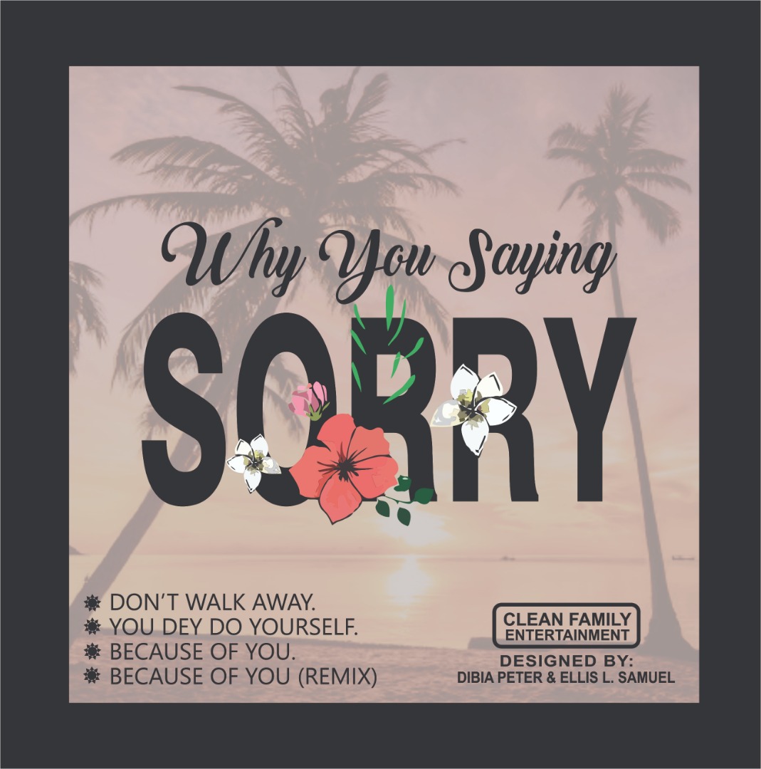Why you saying sorry
