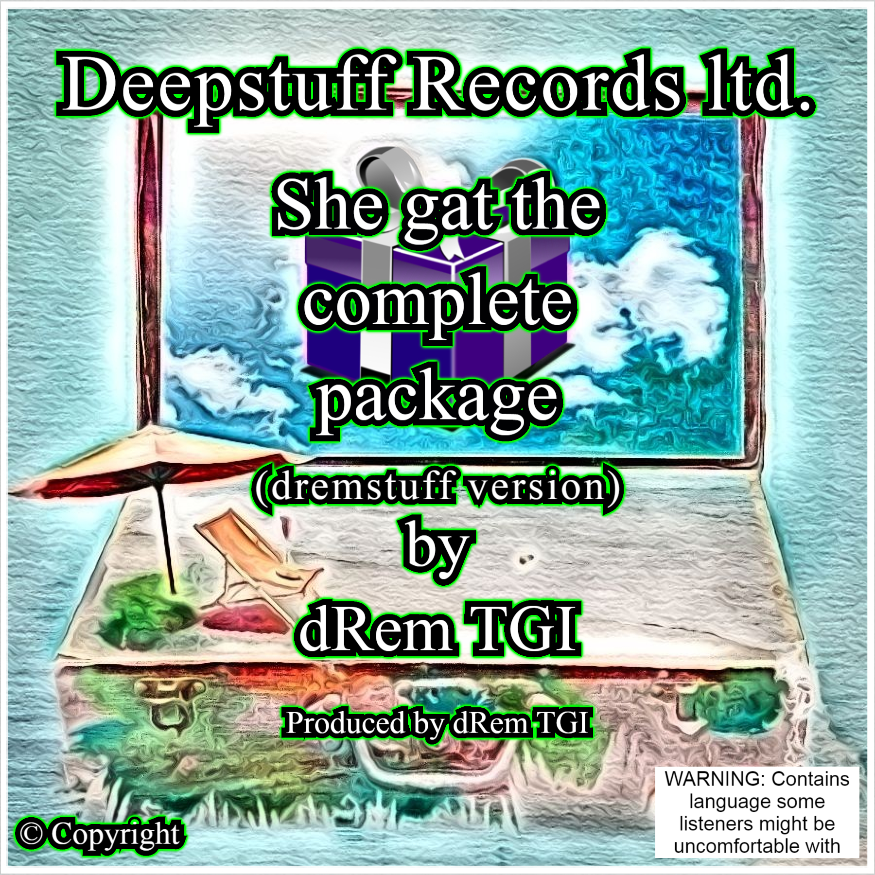 She gat the complete package (dremstuff version) (Single) by dRem TGI
