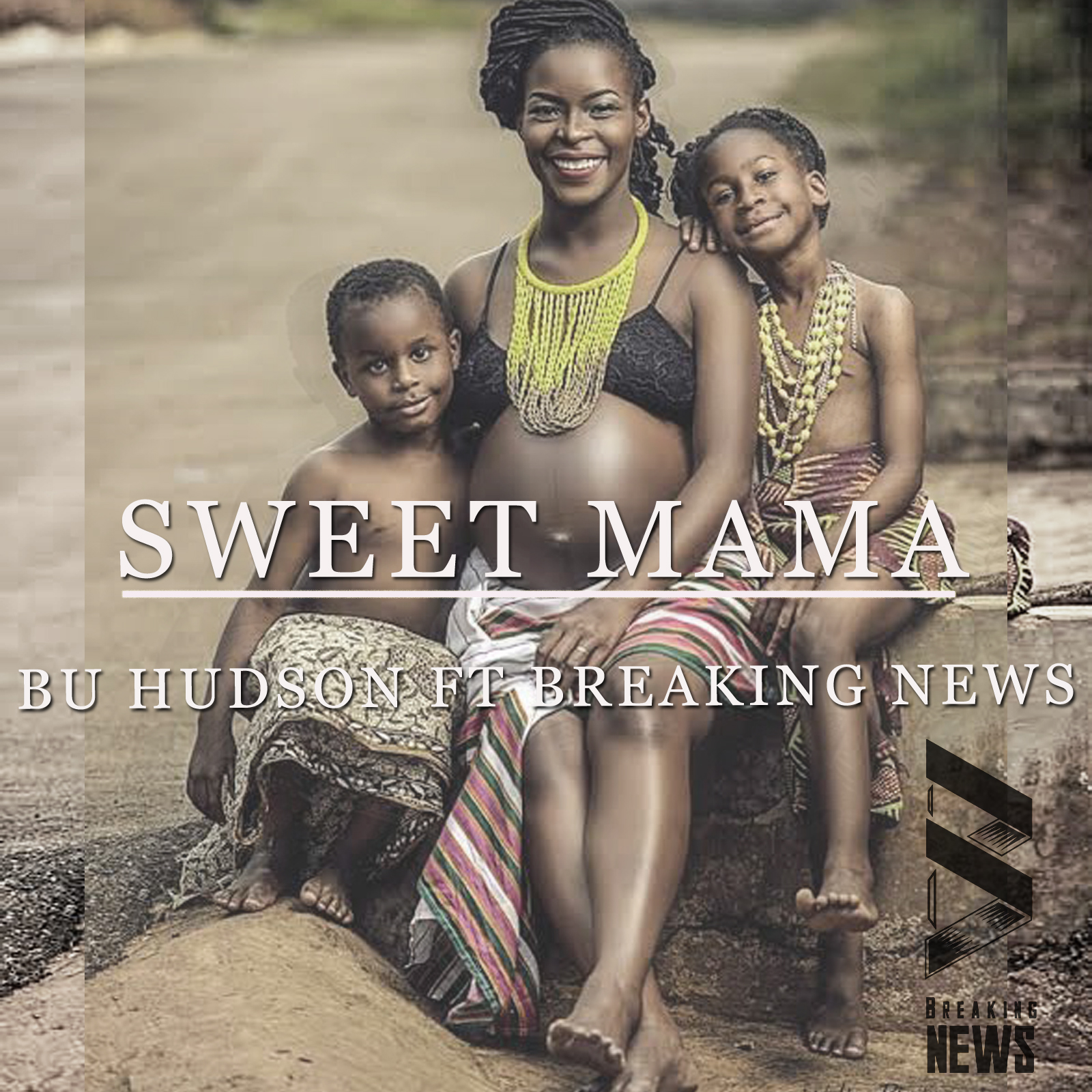 Sweet Mama feat. Breaking news